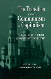 Cover of: The Transition From Communism To Capitalism by Lane, David, Cameron Ross