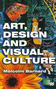 Cover of: Art, design, and visual culture by Malcolm Barnard