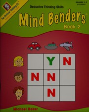 Mind Benders Beginning Book 2 (Gr 1-2) by Michael O Baker & Stephanie Stevens