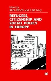 Cover of: Refugees, citizenship, and social policy in Europe