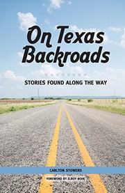 Cover of: On Texas Backroads: Stories Found Along the Way