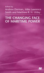 Cover of: The changing face of maritime power