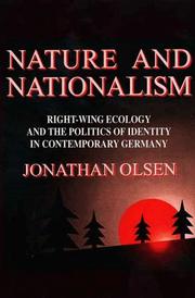 Cover of: Nature and Nationalism: Right-Wing Ecology and the Politics of Identity in Contemporary Germany