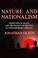 Cover of: Nature and Nationalism