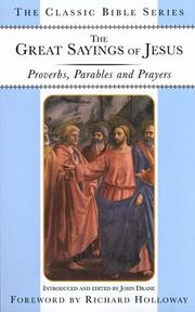 Cover of: The great sayings of Jesus: Proverbs, parables, and prayers