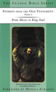 Cover of: Stories from the Old Testament: From Moses to King Saul (The Classic Bible Series)