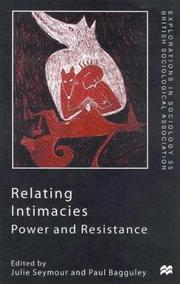 Cover of: Relating Intimacies by Paul Bagguley, Julie Seymour