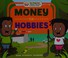 Cover of: Money for hobbies