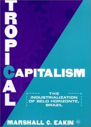 Cover of: Tropical Capitalism by Marshall C. Eakin