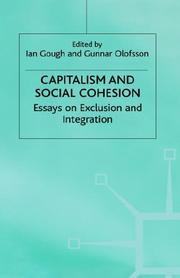Cover of: Capitalism and social cohesion: essays on exclusion and integration