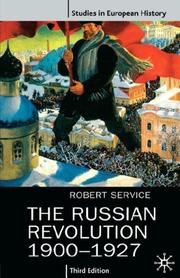 Cover of: The Russian revolution, 1900-1927 by Robert Service