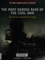 Cover of: The most daring raid of the Civil War: the great locomotive chase