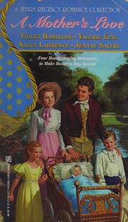 Cover of: A Mother's Love by Violet Hamilton
