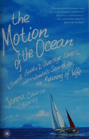 Cover of: The motion of the ocean by Janna Cawrse Esarey