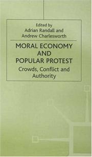 Cover of: Moral Economy and Popular Protest by 