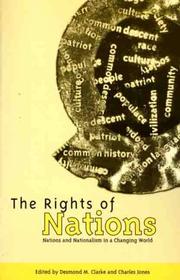 Cover of: The Rights of Nations: Nations and Nationalism in a Changing World