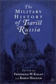 Cover of: The military history of Tsarist Russia