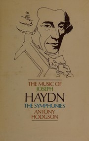 Cover of: The music of Joseph Haydn: the symphonies