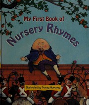 Cover of: My first book of nursery rhymes by Tracey Moroney