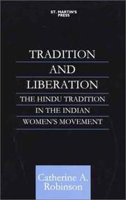 Tradition and Liberation by Catherine A. Robinson