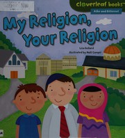 Cover of: My Religion, Your Religion