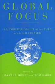 Cover of: Global focus by edited by Martha Honey, Tom Barry.