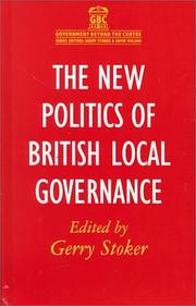 Cover of: The New Politics of British Local Governance (Government Beyond the Centre) by Gerry Stoker