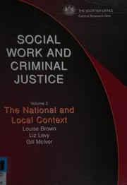Cover of: Social work and criminal justice by Scottish Office, Central Research Unit.
