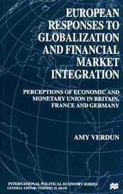 Cover of: European Responses To Globalization and Financial Market Integration (International Political Economy)