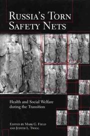 Cover of: Russia's Torn Safety Nets: Health and Social Welfare During the Transition