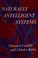 Cover of: Naturally Intelligent Systems.