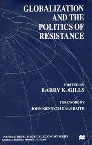 Cover of: Globalization and the Politics of Resistance (International Political Economy)
