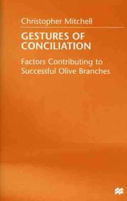 Cover of: Gestures of Conciliation: Factors Contributing to Successful Olive Branches