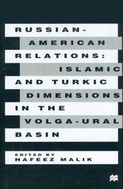 Cover of: Russian American relations: Islamic and Turkic dimensions in the Volga-Ural basin