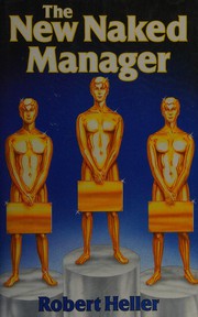 Cover of: The New Naked Manager by Robert Heller