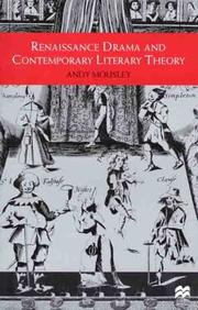 Cover of: Renaissance drama and contemporary literary theory