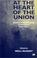Cover of: At the Heart of the Union