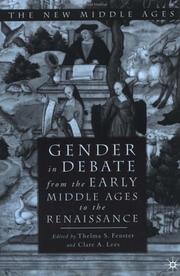 Cover of: Gender in debate from the early Middle Ages to the Renaissance