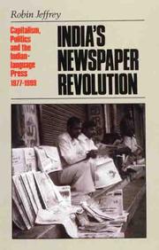 Cover of: India's newspaper revolution by Robin Jeffrey