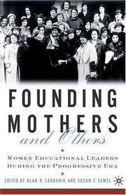 Cover of: Founding Mothers and Others: Women Educational Leaders During the Progressive Era