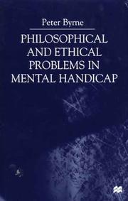 Cover of: Philosophical and Ethical Problems in Mental Handicap