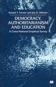 Cover of: Democracy, Authoritarianism and Education by Russell F. Farnen, Jos D. Meloen