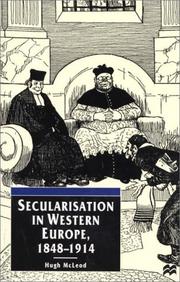 Cover of: Secularisation in Western Europe, 1848 - 1914 (European Studies)