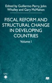 Cover of: Fiscal Reform and Structural Change in Developing Countries, Vol. 1 by 