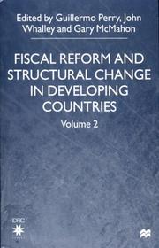 Cover of: Fiscal Reform and Structural Change in Developing Countries, Vol. 2