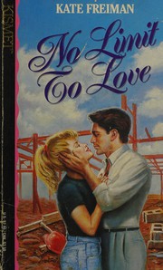 Cover of: No Limit to Love by Kate Freiman