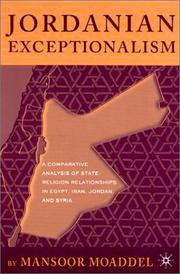 Cover of: Jordanian exceptionalism: a comparative analysis of state-religion relationships in Egypt, Iran, Jordan, and Syria