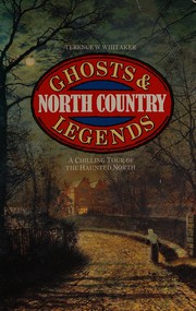 Cover of: North Country Ghosts and Legends