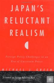 Cover of: Japan's Reluctant Realism by Michael J. Green