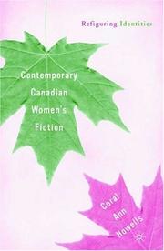 Cover of: Contemporary Canadian women's fiction: refiguring identities